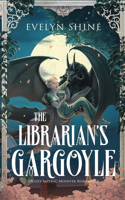 Book cover for Librarian's Gargoyle: A Cozy Sapphic Monster Romantasy