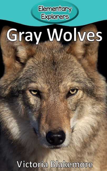 Book cover for Gray Wolves