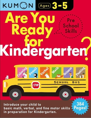 Book cover for Kumon Are You Ready for Kindergarten Preschool Skills