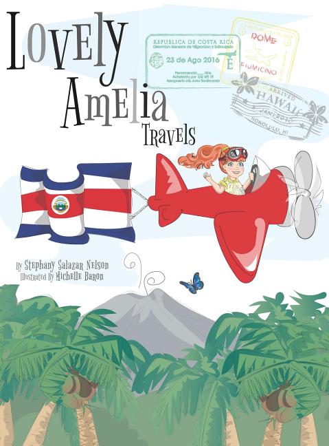 Book cover for Children's Book: Lovely Amelia Travels