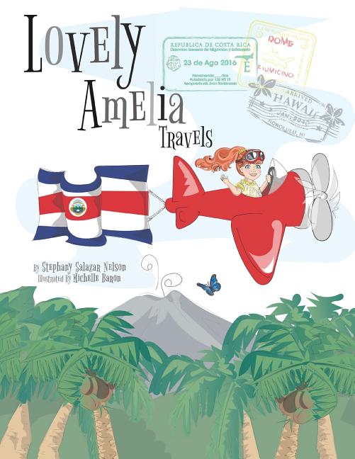 Book cover for Children's Book: Lovely Amelia Travels