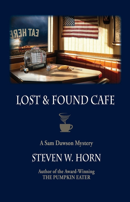 Book cover for Lost & Found Cafe: A Sam Dawson Mystery