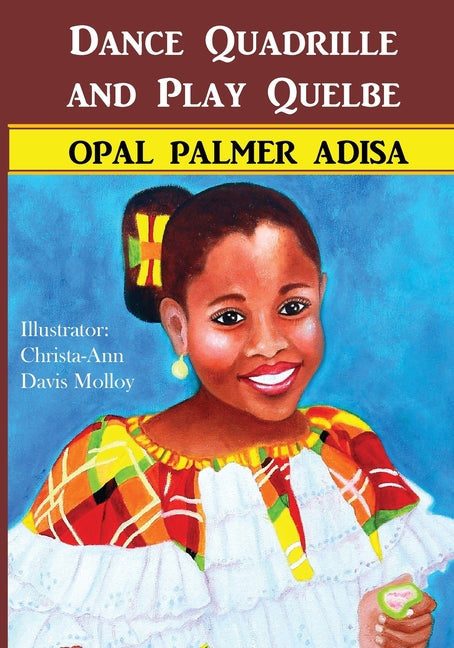 Book cover for Dance Quadrille and Play Quelbe