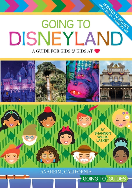 Book cover for Going to Disneyland: A Guide for Kids & Kids at Heart