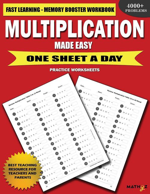 Book cover for Multiplication Made Easy: Fast Learning Memory Booster Workbook One Sheet A Day Practice Worksheets
