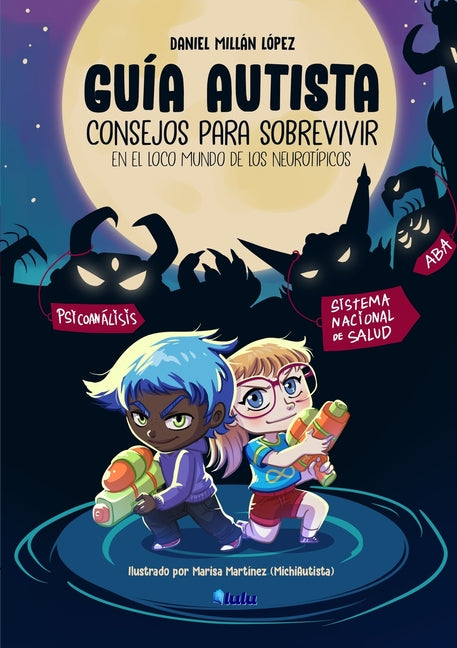 Book cover for Guía Autista: Consejos para sobrevivir en el loco mundo de los neurotípicos