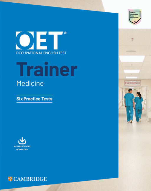 Book cover for Oet Trainer Medicine Six Practice Tests with Answers with Resource Download [With eBook]