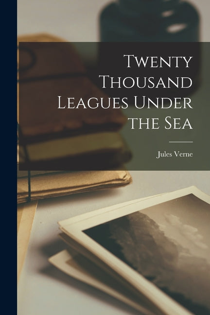 Book cover for Twenty Thousand Leagues Under the Sea