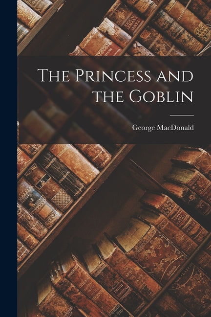 Book cover for Princess and the Goblin