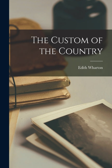 Book cover for Custom of the Country