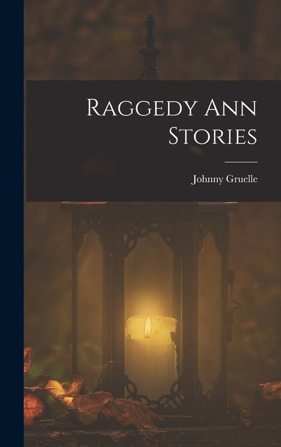 Book cover for Raggedy Ann Stories