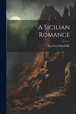 Book cover for A Sicilian Romance