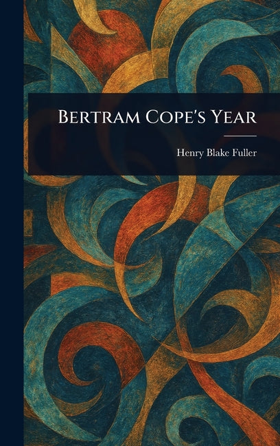 Book cover for Bertram Cope's Year
