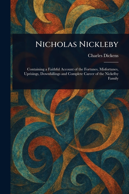 Book cover for Nicholas Nickleby