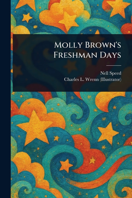 Book cover for Molly Brown's Freshman Days