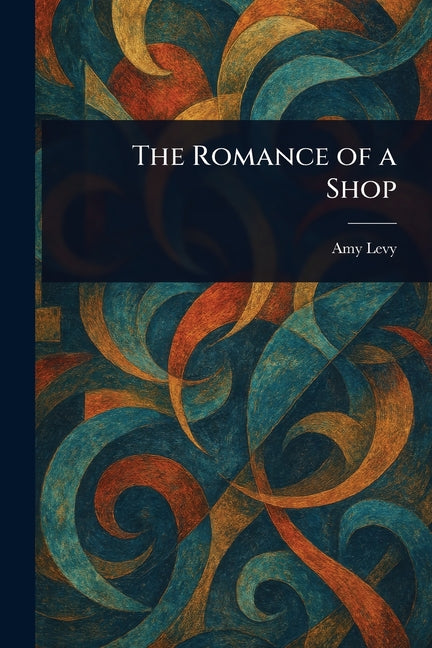 Book cover for Romance of a Shop
