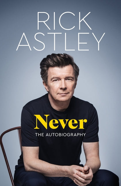 Book cover for Never: The Autobiography