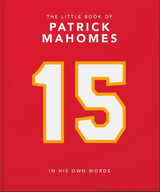 Book cover for Little Book of Patrick Mahomes: In His Own Words