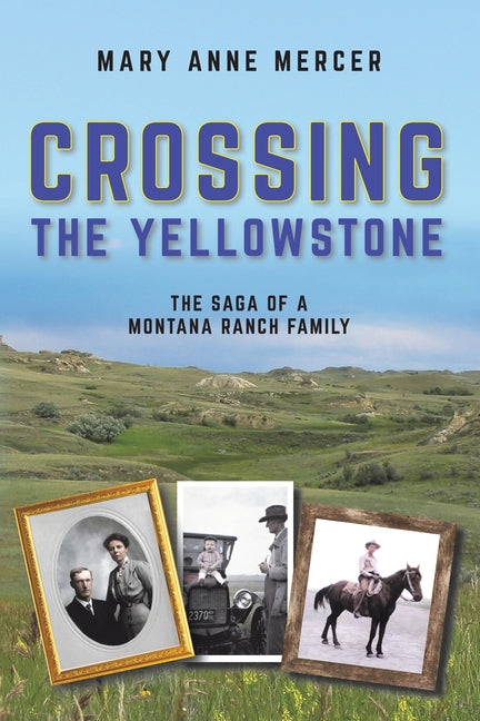 Book cover for Crossing the Yellowstone