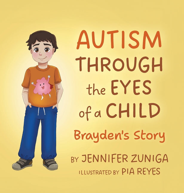 Book cover for Autism Through the Eyes of a Child: Brayden's Story