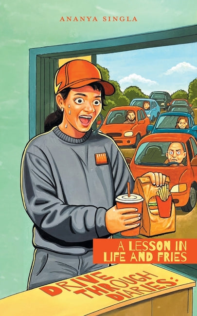 Book cover for Drive Through Diaries: A Lesson in Life and Fries