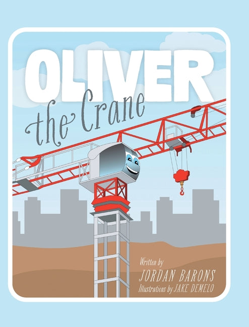 Book cover for Oliver The Crane