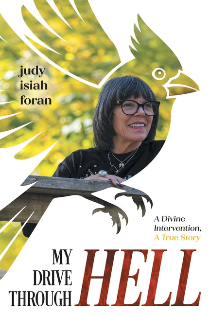 Book cover for My Drive Through Hell: A Divine Intervention
