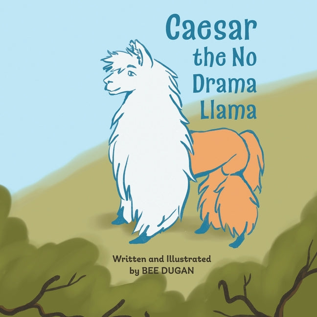 Book cover for Caesar the No Drama Llama
