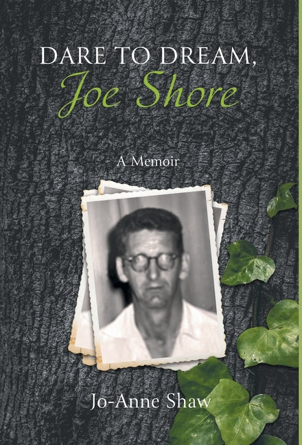 Book cover for Dare to Dream, Joe Shore: A Memoir