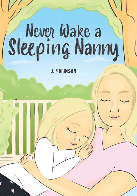 Book cover for Never Wake a Sleeping Nanny