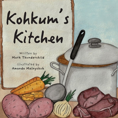 Book cover for Kohkum's Kitchen
