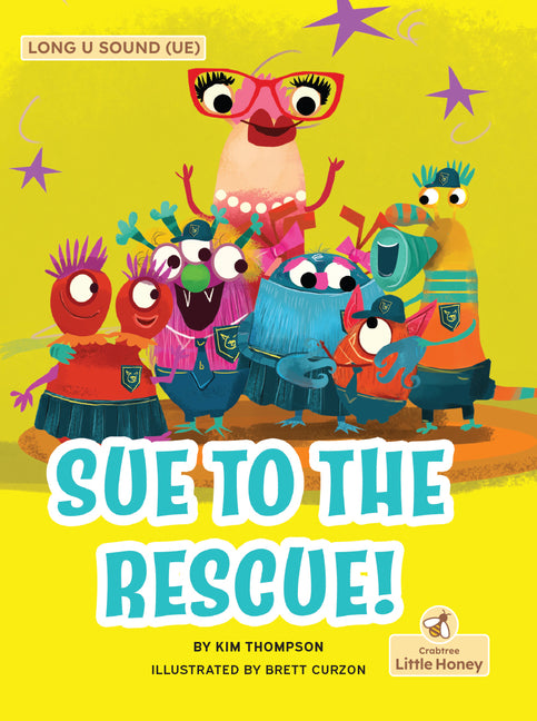 Book cover for Sue to the Rescue!