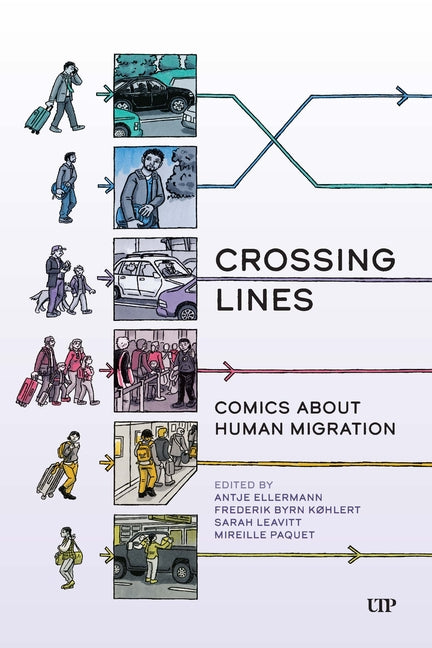 Book cover for Crossing Lines: Comics about Human Migration