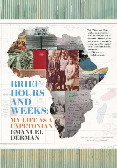 Book cover for Brief Hours and Weeks: My Life as a Capetonian