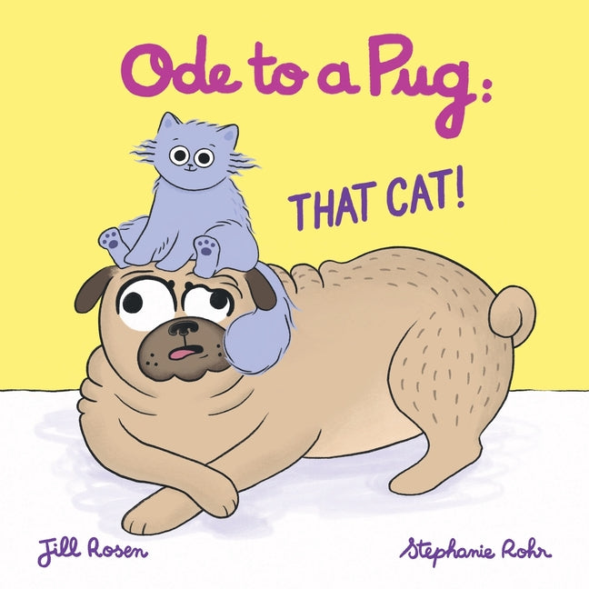 Book cover for Ode to a Pug: That Cat!