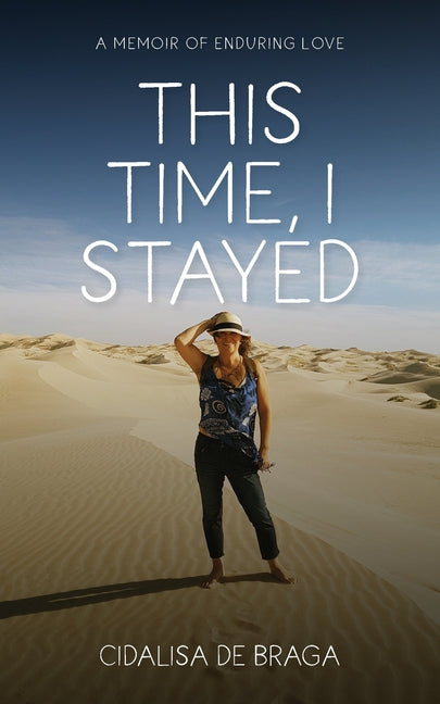 Book cover for This Time, I Stayed