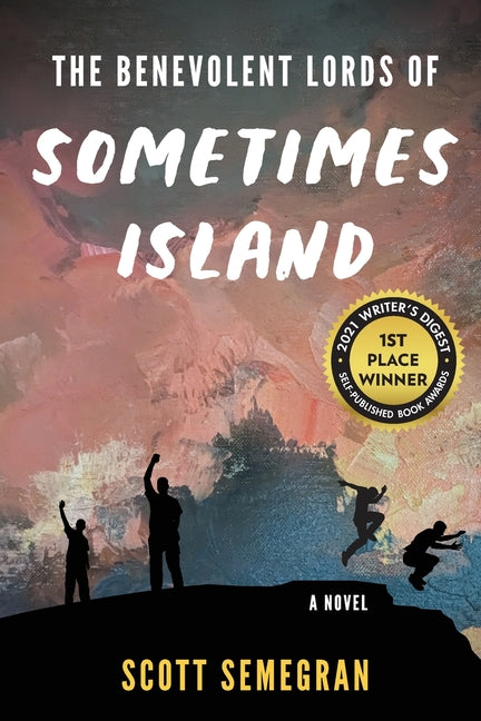 Book cover for Benevolent Lords of Sometimes Island