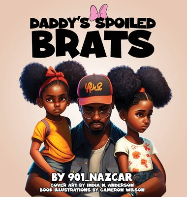 Book cover for Daddy's Spoiled Brats