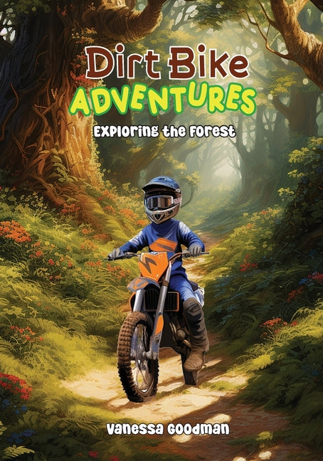 Book cover for Dirt Bike Adventures - Exploring the Forest