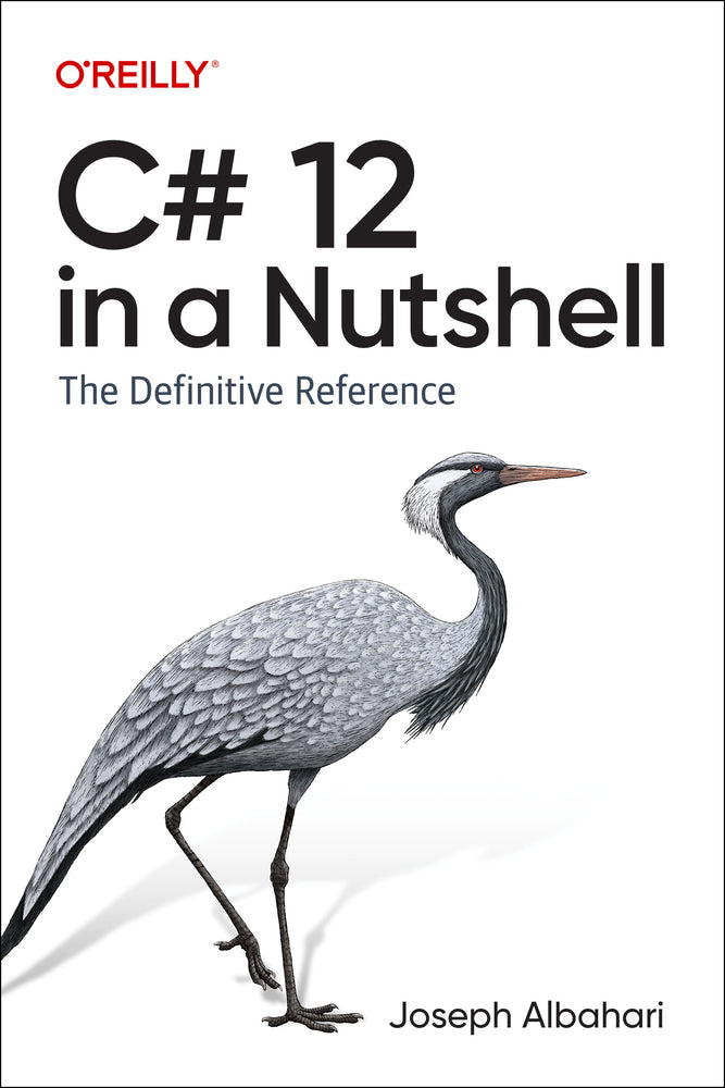 Book cover for C# 12 in a Nutshell: The Definitive Reference
