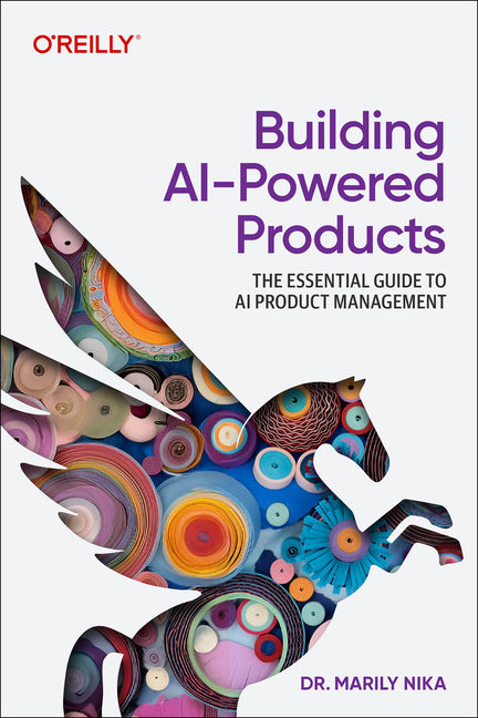 Book cover for Building AI-Powered Products: The Essential Guide to AI and Genai Product Management