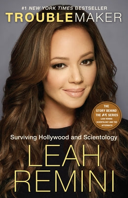 Book cover for Troublemaker: Surviving Hollywood and Scientology