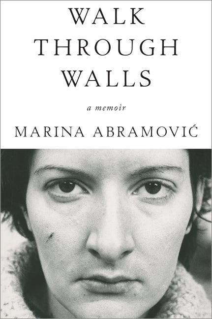 Book cover for Walk Through Walls: A Memoir