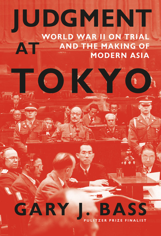 Book cover for Judgment at Tokyo: World War II on Trial and the Making of Modern Asia