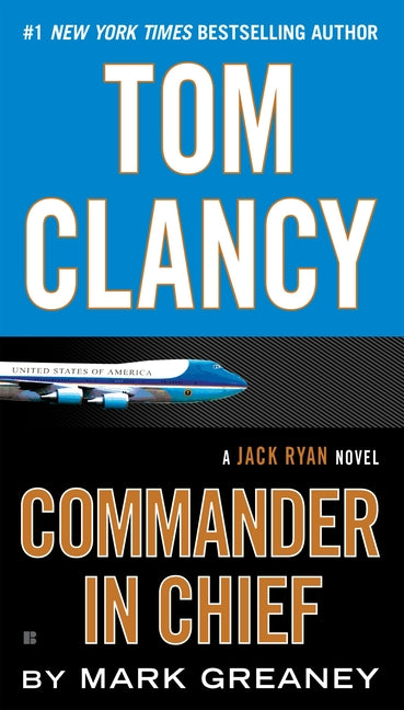 Book cover for Tom Clancy: Commander in Chief