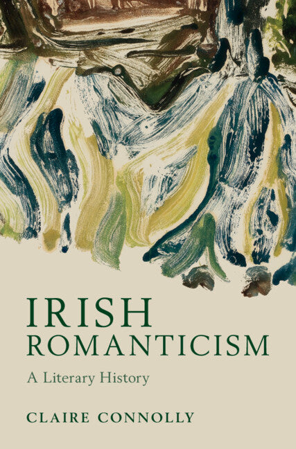 Book cover for Irish Romanticism