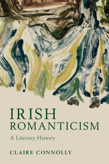 Book cover for Irish Romanticism