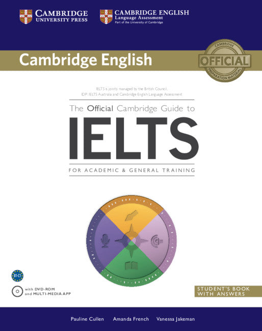 Book cover for The Official Cambridge Guide to IELTS Student's Book with Answers with DVD-ROM [With CDROM]