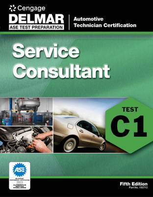Book cover for ASE Test Preparation Service Consultant (C1)