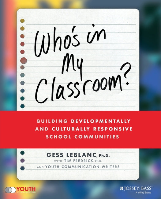 Book cover for Who's in My Classroom?: Building Developmentally and Culturally Responsive School Communities